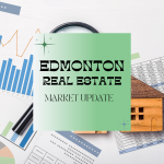 Edmonton Real Estate Market Update: Predication and Forecast 2024